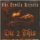 The Devils Rejects - Die 2 This